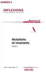 Inflexions N°4 Mutations Et Invariants Part.Ii Septembre 2006