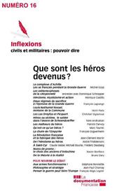 Inflexions N°16 Que Sont Les Heros Devenus ? Janvier 2011