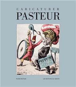 Caricaturer Pasteur