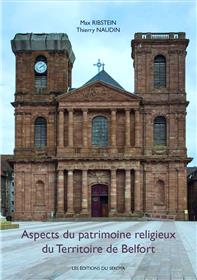 Aspect du patrimoine religieux du territoire de Belfort