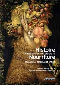 Histoire Naturelle Et Morale De La Nourriture