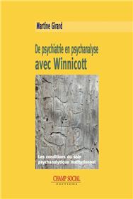 De Psychiatrie En Psychanalyse Avec Winnicott