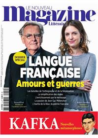 Le Nouveau Magazine Littéraire N°14 Langue française - février 2019