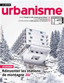 Urbanisme N°411 - Stations de montagne - janvier 2019