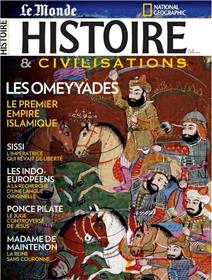 Histoire & Civilisations N°49 Les Omeyyades  - avril 2019