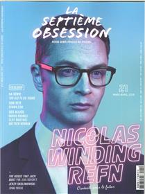 La Septième obsession N°21 Nicolas Winding Refn - mars/avril 2019