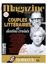 Le Nouveau Magazine Littéraire N°19/20 Couples littéraires et destin croisés - juillet/août 2019