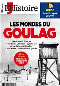 L´Histoire N°461/462 Les mondes du goulag - juillet/août 2019