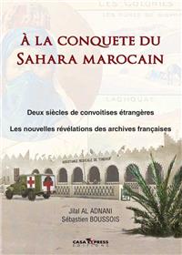 A La Conquete Du Sahara Marocain