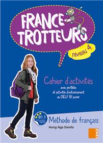France-Trotteurs (NE) - Cahier d´activités Niveau 4