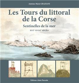 Les tours du littoral de la Corse
