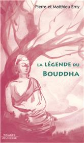 La Legende De Bouddha