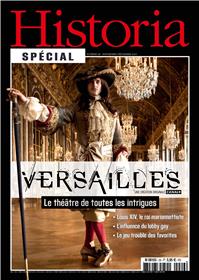 Historia N°26 Versailles Theatre De Toutes Les Intrigues Nov./Dec.2015