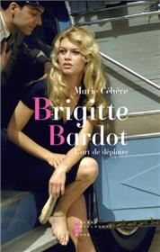 Brigitte Bardot, L´Art De Déplaire Essai