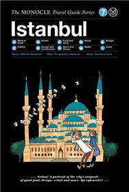 Monocle travel guide istanbul /anglais