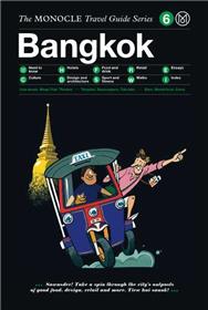 Monocle travel guide bangkok /anglais
