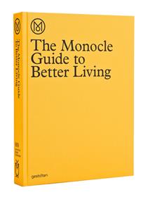 The monocle guide to better living /anglais