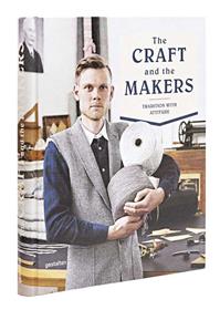 The craft and the makers /anglais
