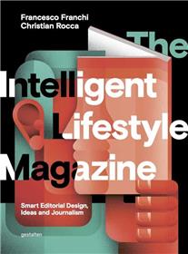 The intelligent lifestyle magazine /anglais