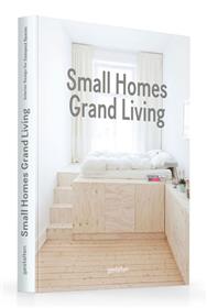 Small homes, grand living /anglais