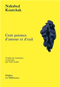 Cent poemes d´amour et d´exil