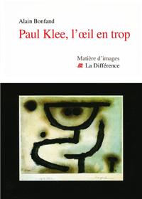 Paul Klee l´oeil en trop