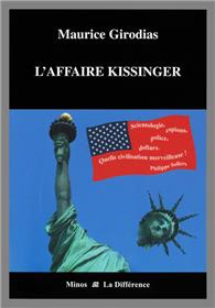 L´affaire Kissinger - Précédé de Girodias, l´insoumis