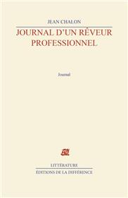 Journal d´un rêveur professionnel. 2005-2007