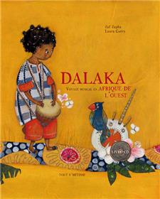 Dalaka, voyage musical en Afrique de l'ouest