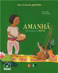 Amanha, voyage musical au Brésil