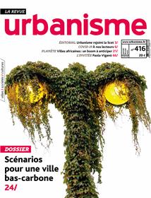 Urbanisme N°416 Scenarios pour une ville bas-carbonne  - printemps 2020