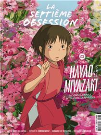 La Septième obsession N°28 -Miyazaki -  mai/juin 2020